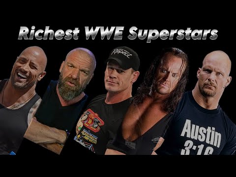 List of Top 28 Richest WWE Superstars (2024)