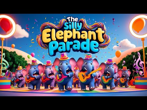 The Silly Elephant Parade - @TwinkleTwinkle_Education  - Nursery Rhymes & Kids Songs