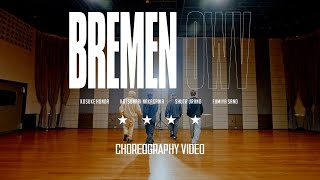 OWV - 「BREMEN」Choreography Video