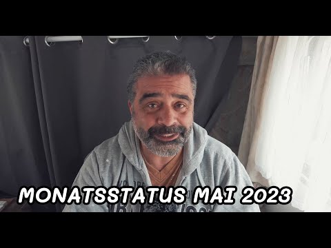 Monatsstatus Mai 2023 | Warum weniger Videos?!