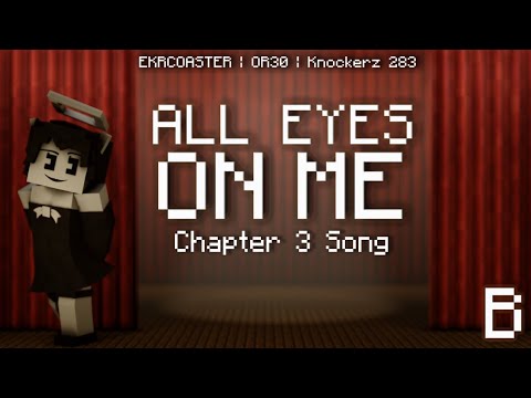 【Bendy And The Ink Machine Chapter 3 Song】 All Eyes On Me (Minecraft Animation)