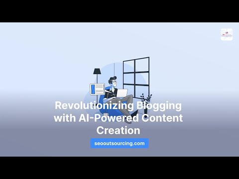 Revolutionizing Blogging with AI-Powered Content Creation