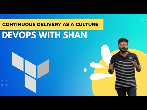 Continuous Delivery as a culture | Devops With Shan