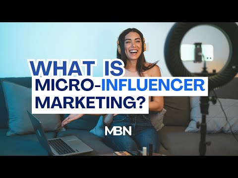 What is Micro-Influencer Marketing?