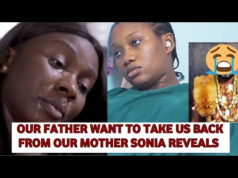 Our Father Want Us Back Sonia Uche Blows Hot About Their Real Father As He Sues Uche Nancy