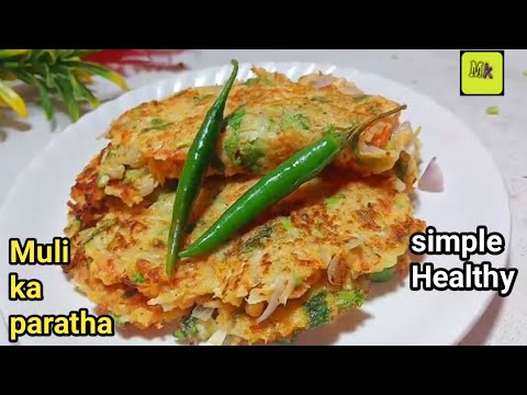 muli ka paratha | Healthy simple and easy delicious 😋 muli ka paratha | muli ka paratha recipe