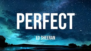 Ed Sheeran - Perfect (Lyrics) | John Legend, Lewis Capaldi, Ali Gatie,… (Mx) 🎻