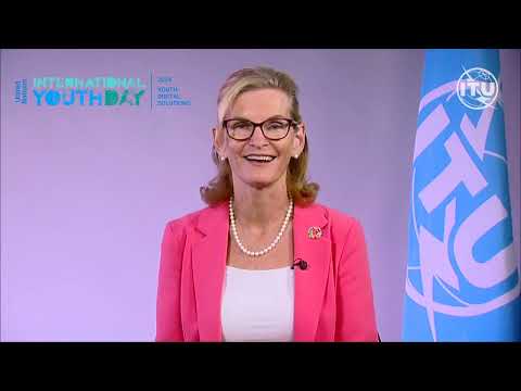 ITU Secretary-General Video Message: International Youth Day 2024