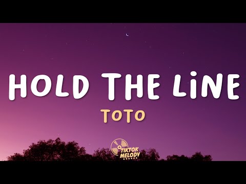 Toto - Hold The Line (Lyrics)