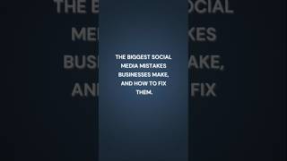 The biggest social mistakes businesses make and how to fix them. #socialmediatips #marketing #ads