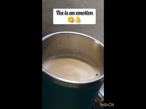 Tea is an emotion 💕# tea #tealover #chai #chailover #evening #shortvideos #yt #reelsvideo #video