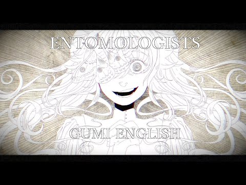 『GUMI』 Entomologists (2019) - GHOST 『VOCALOID Cover』