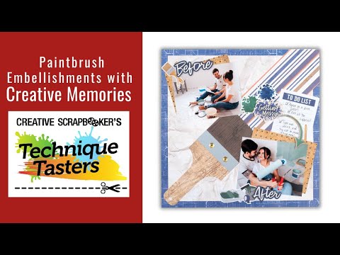 Paintbrush Embellishments with Creative Memories - Technique Tasters #342