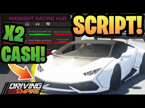 *X2 CASH* DRIVING EMPIRE SCRIPT AUTO FARM + AUTO RACE + CAR MODS | Driving Empire Script Pastebin