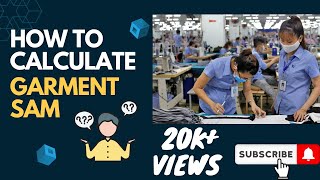 SAM Calculation for Young Engineers in Garment Industry | Step-by-Step Guide l How To