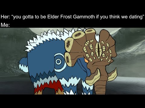 Elderfrost Gammoth be like….