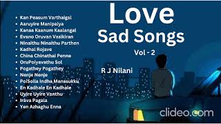 Love Breakup Song Tamil Part 2| Love_Failure_Song | Best_Emotional_Breakup_Tamil_song @rjnilani1611