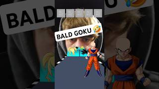 Bald Goku Hair Game ‼️ #goku #short #bald #hair #dbz #gokuedit #anime #shortsvideo #shortviral