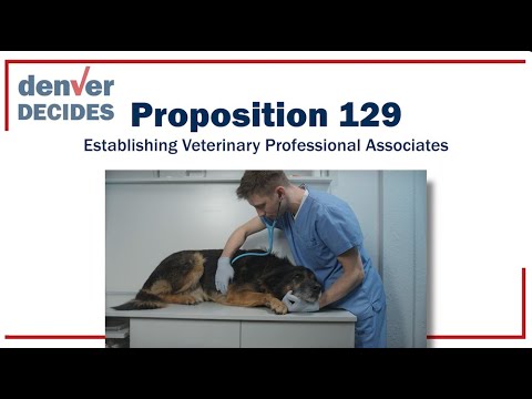 Proposition 129 - Establishing Veterinary Professional Associates