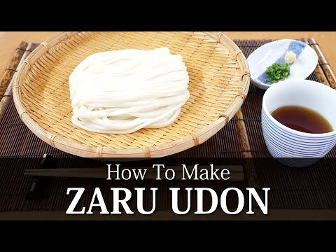 How To Make ZARU UDON