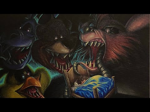 MY NIGHTMARE FNAF PAINTING [completed]