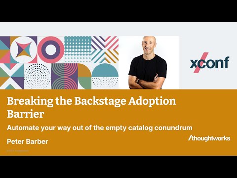 Automatically generate Backstage entity descriptors for easy adoption — XConf Singapore 2024