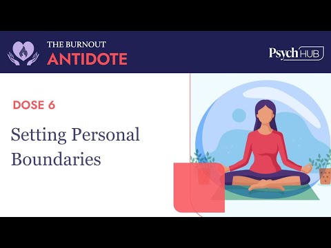 The Burnout Antidote - Dose 6: Setting Personal Boundaries