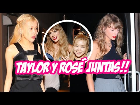 ROSÉ Y TAYLOR SWIFT saliendo  Electric Lady Studio 09/09/23  | #ROSE #TAYLORSWIFT