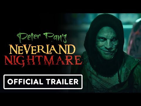 Peter Pan's Neverland Nightmare - Official Trailer (2025) Megan Placito, Martin Portlock