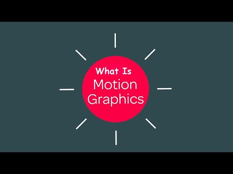 What is Motion Graphics? | The role and benefits of Motion graphics | Great visuals come great trust