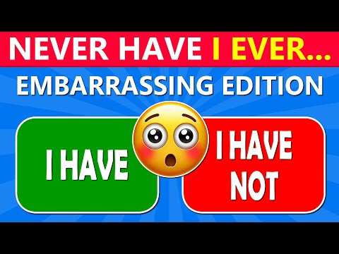 Never Have I Ever… EMBARRASSING Edition! ✅❌ Quiz Madness 🫣