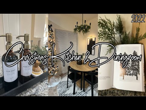 CHRISTMAS 2022 KITCHEN & DINING ROOM DECORATE WITH ME | NEUTRAL DECOR|MIKA MARIE