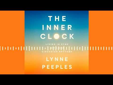 THE INNER CLOCK by Lynne Peeples | Audiobook Excerpt