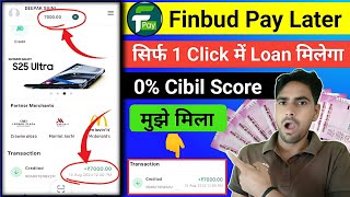 Finbud pay later apply today | pay later app without cibil score | buy now pay later app