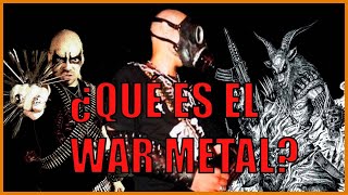 ¿QUÉ ES EL WAR METAL?