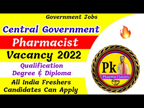 Pharmacist Vacancy 2022 || Central Government Pharmacist Vacancy @PKPharmaClasses #pharmavacancy