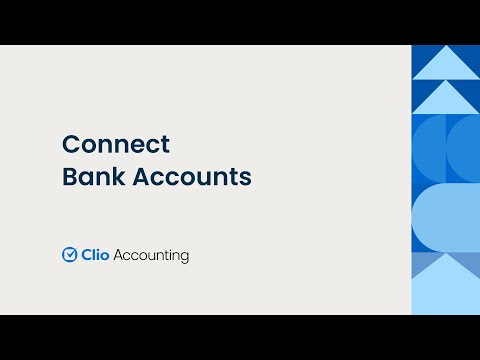 Connect Bank Accounts in Clio Accounting