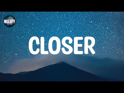 The Chainsmokers - Closer (Lyrics)