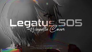 Legatus 505 - Fulgur Ovid | A CAPELLA COVER 【AmiLLy】