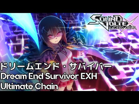 【SDVX EG コナステ】ドリームエンド・サバイバー [EXH 16] Ultimate Chain