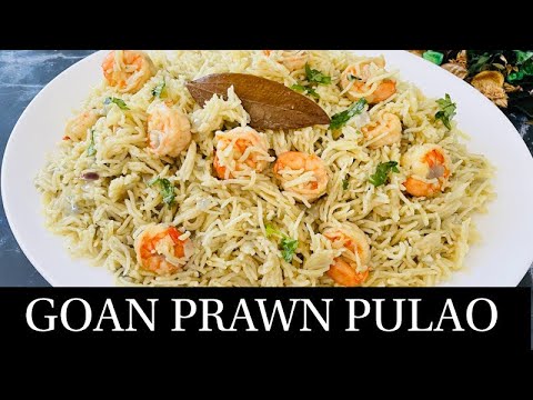 Goan Prawn Pulao Recipe | Pressure Cooker Prawn Pulao  | Goan Arroz Recipe| Goan Recipes- By Natasha