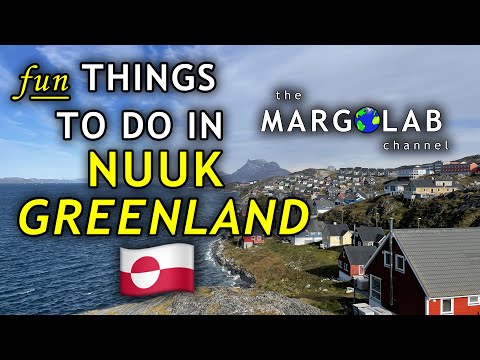 Fun things to do in Nuuk, Greenland