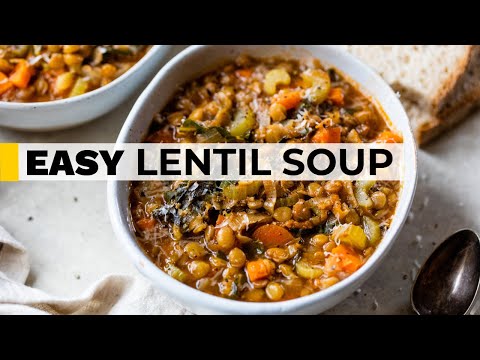 ITALIAN LENTIL & VEGETABLE SOUP RECIPE | easy + affordable