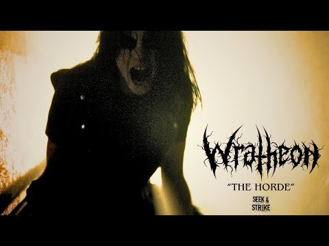 Wratheon - "The Horde" (Official Music Video)