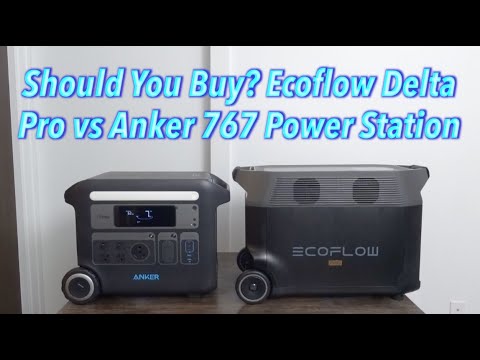 Should You Buy? Ecoflow Delta Pro vs Anker 767 Power Station