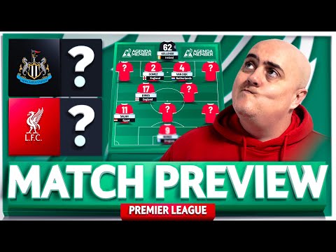 NEWCASTLE vs LIVERPOOL! Starting XI Prediction & Preview