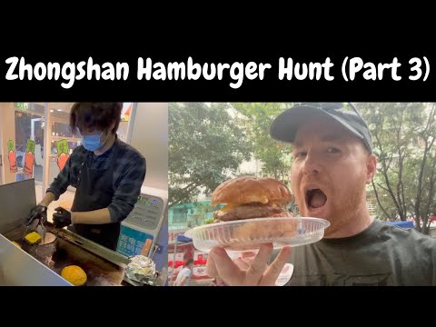 Hunting For Hamburgers In Zhongshan, China (vol. 10) Part 3