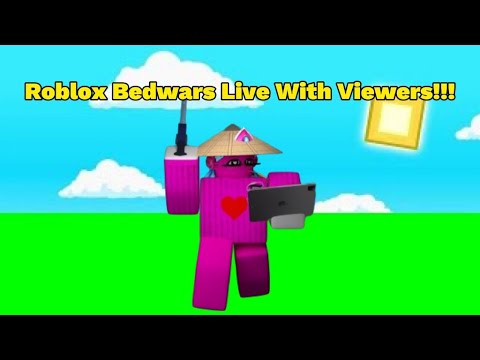 Roblox Bedwars Live Stream! Customs and Funs!