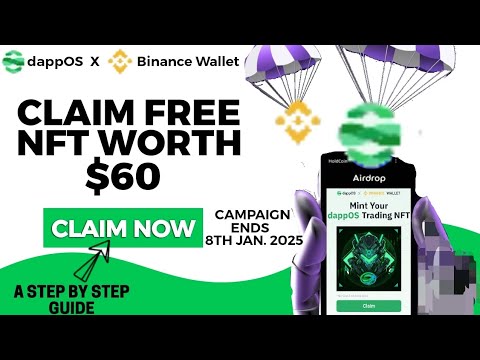 HOW TO CLAIM FREE NFT WORTH $60 || dappOS  x  Binance Wallet Campaign || DON'T MISS OUT