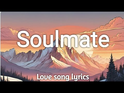 Eagle Studio - Soulmate Lyrics - 2024.